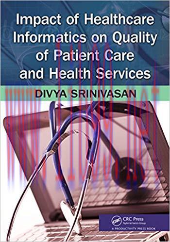 (PDF)Impact of Healthcare Informatics on Quality of Patient Care and Health Services 1st Editio...