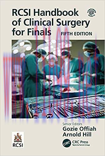 [AME]RCSI Handbook of Clinical Surgery for Finals, 5th Edition (Original PDF From_ Publisher)