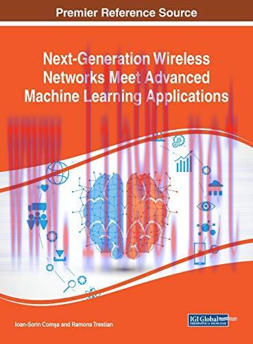 [FOX-Ebook]Next-Generation Wireless Networks Meet Advanced Machine Learning Applications