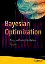 [PDF]Bayesian Optimization: Theory and Practice Using Python