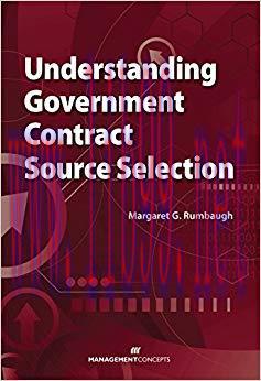 Understanding Government Contract Source Selection 1st Edition,