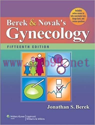 [PDF]Berek & Novak&rsquo;s Gynecology, 15th Edition