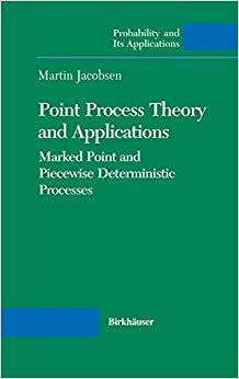 (PDF)Point Process Theory and Applications Marked Point and Piecewise Deterministic Processes (...