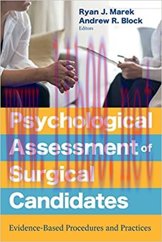 [AME]Psychological Assessment of Surgical Candidates: Evidence-Based Procedures and Practices (...