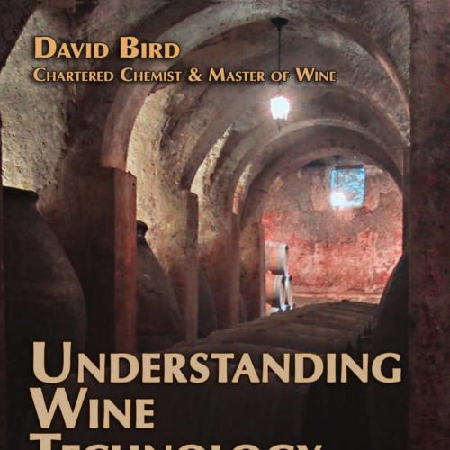 Understanding Wine Technology, 3rd Edition