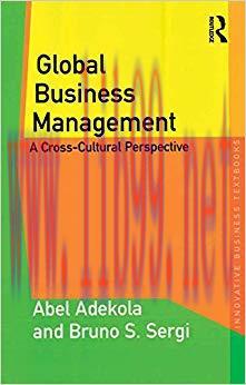 (PDF)Global Business Management: A Cross-Cultural Perspective (Innovative Business Textbooks) 1...