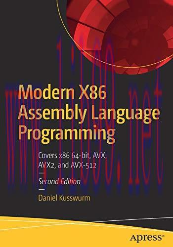 [FOX-Ebook]Modern X86 Assembly Language Programming: Covers x86 64-bit, AVX, AVX2, and AVX-512