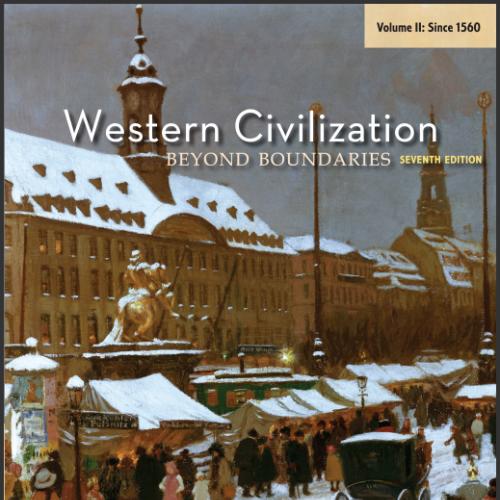 (Test bank)Western Civilization_ Beyond Boundaries, Volume I, 7th Edition.zip