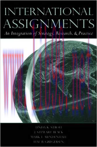 (PDF)International Assignments: An Integration of Strategy, Research, and Practice 1st Edition