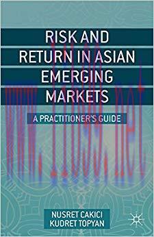 (PDF)Risk and Return in Asian Emerging Markets: A Practitioner&rsquo;s Guide 2014 Edition