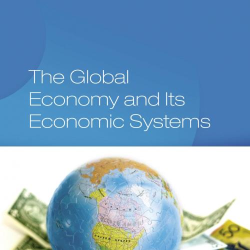 Global Economy and Its Economic Systems, The
