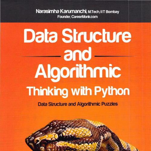 CareerMonk Publications Data Structure and Algorithmic Thinking with Python 8192107590