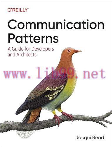 [FOX-Ebook]Communication Patterns: A Guide for Developers and Architects