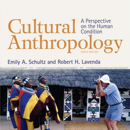 Cultural Anthropology A Perspective on the Human Condition 9th Edition