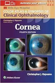 [AME]Cornea: Color Atlas and Synopsis of Clinical Ophthalmology (Wills Eye Institute Atlas Seri...