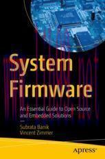 [PDF]System Firmware: An Essential Guide to Open Source and Embedded Solutions