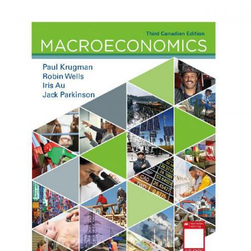 Macroeconomics 3rd Canadian Edition by Paul Krugman