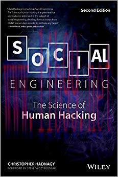 Social Engineering: The Science of Human Hacking 2nd Edition,