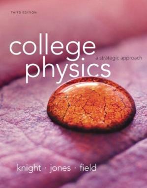 College Physics A Strategic Approach