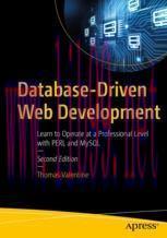 [PDF]Database-Driven Web Development: Learn to Operate at a Professional Level with PERL and My...
