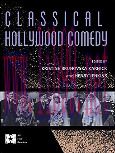 Classical Hollywood Comedy (AFI Film Readers) 1st Edition,