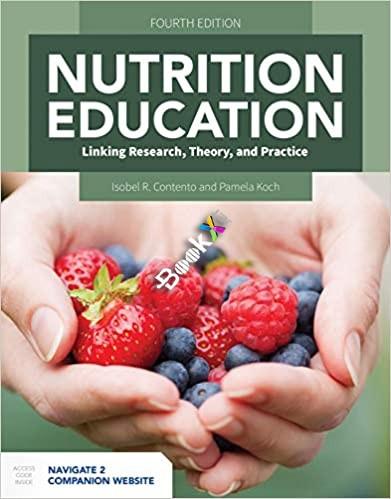 Nutrition Education Linking Research, Theory, and Practice 4th Edition PDF+EPUB+KINDLE