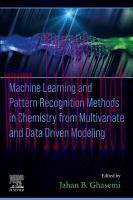 [PDF]Machine Learning and Pattern Recognition Methods in Chemistry from_ Multivariate and Data ...