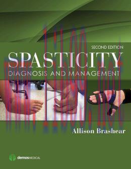 [AME]Spasticity, Second Edition: Diagnosis and Management