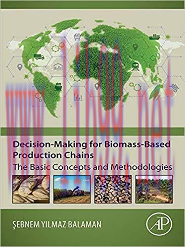 [PDF]Decision-Making for Biomass-Based Production Chains