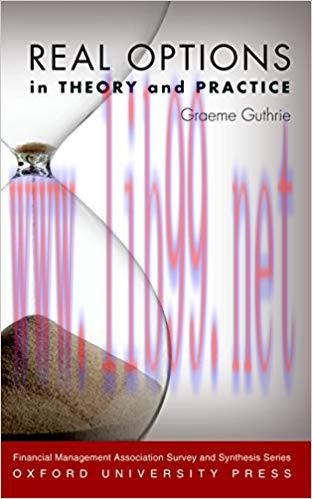Real Options in Theory and Practice (Financial Management Association Survey and Synthesis) Har...