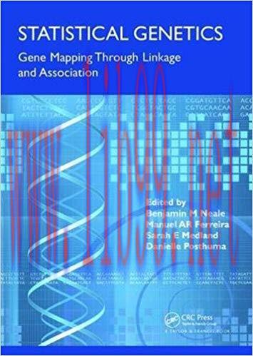 [PDF]Statistical Genetics: Gene Mapping Through Linkage and Association [Benjamin Neale]
