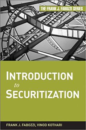 (PDF)Introduction to Securitization (Frank J. Fabozzi Series Book 174) 1st Edition