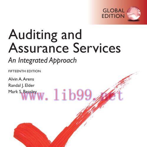 Solution Manual for Auditing and Assurance Services: Written 15th Global Edition by Alvin A Are...