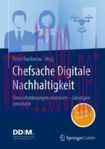 [PDF]Chefsache Digitale Nachhaltigkeit: Herausforderungen erkennen &ndash; L&ouml;sungen umsetzen
