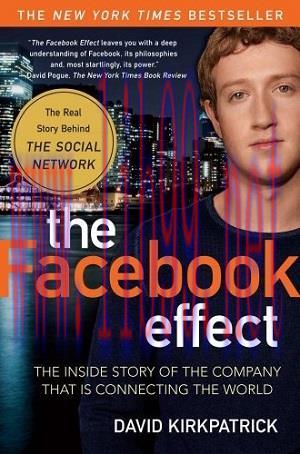 [SAIT-Ebook]The Facebook Effect: The Inside Story of the Company That Is Connecting the World