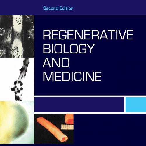 Regenerative Biology and Medicine - David L. Stocum