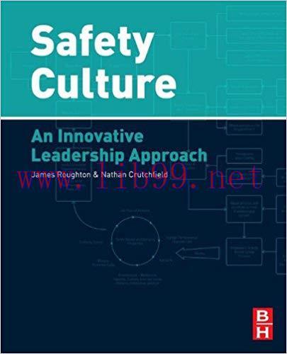 (PDF)Safety Culture: An Innovative Leadership Approach 1st Edition