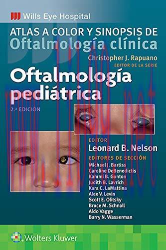[AME]Oftalmolog&iacute;a pedi&aacute;trica: Atlas a color y sinopsis de oftalmolog&iacute;a cl&iacute;nica (Spanish Edition...