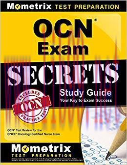 (PDF)OCN Exam Secrets Study Guide: OCN Test Review for the ONCC Oncology Certified Nurse Exam