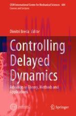 [PDF]Controlling Delayed Dynamics: Advances in Theory, Methods and Applications