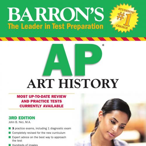Barron's AP Art History, 3rd edition by John Nici - Wei Zhi