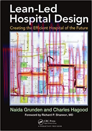 (PDF)Lean-Led Hospital Design: Creating the Efficient Hospital of the Future 1st Edition