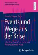 [PDF]Events und Wege aus der Krise: "The New Normal" aus Sicht von Wissenschaft und Praxis