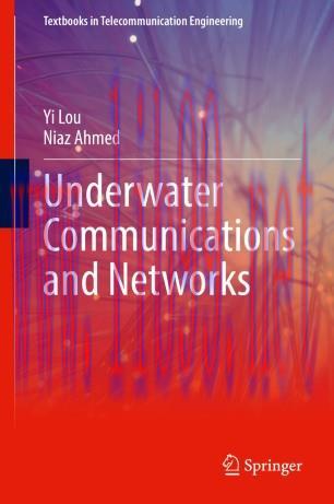 Underwater Communications and Networks