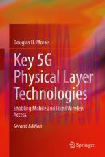 [PDF]Key 5G Physical Layer Technologies: Enabling Mobile and Fixed Wireless Access