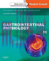 [AME]Gastrointestinal Physiology Mosby Physiology Monograph Series 8th (Original PDF)
