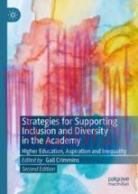 [PDF]Strategies for Supporting Inclusion and Diversity in the Academy: Higher Education, Aspira...
