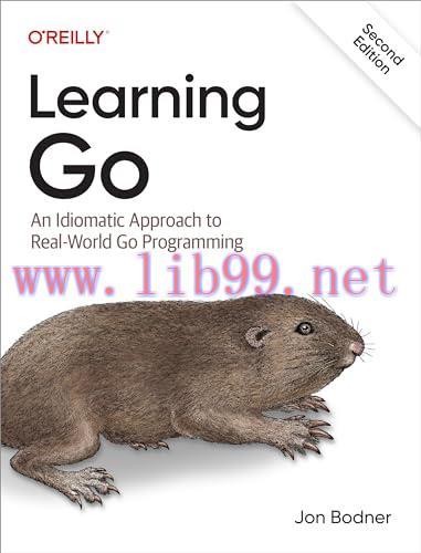 [FOX-Ebook]Learning Go, 2nd Edition: An Idiomatic Approach to Real-world Go Programming, 2nd Ed...