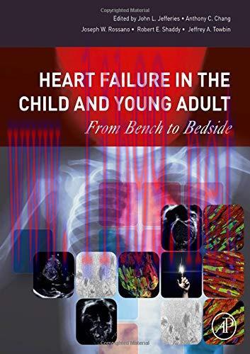 [AME]Heart Failure in the Child and Young Adult: From_ Bench to Bedside (Original PDF)