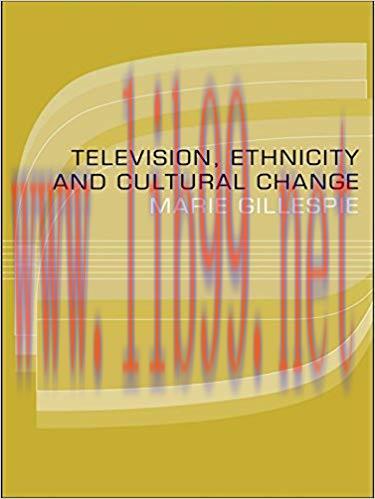 Television, Ethnicity and Cultural Change (Comedia) 1st Edition,
